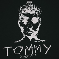 Tommy Sweater (prod. Jamin Carter)