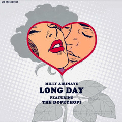 Long Day Feat The DopeyHopi ( Prod. J - Luxx)