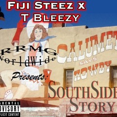 Southside Story (ft. T Bleezy)