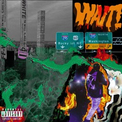 WAIT [Prod. Catch 22]