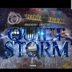 Quiet Storm Freestyle
