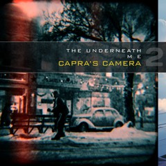 Capra's Camera (With The Underneath)