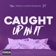 Caught up in It. (prod by. 30hertz)