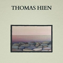 Thomas Hien "All You Need"