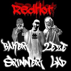 REDHOT feat 2EzE & BAKER [prod. HIGHBEATS]
