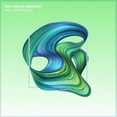 IYes, Ryan Riback - This Feeling (Teo Mandrelli Remix)