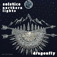 DRAGONFLY - SOUNDS OF THE DEEP NORTH SOLSTICE MIX