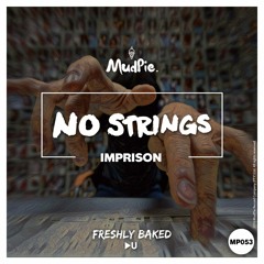 No Strings - Imprison (Original Mix)