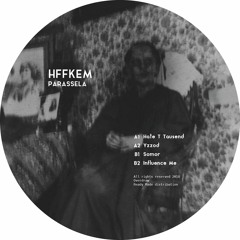 Parassela - HFFKEM EP (Overdraw 011)
