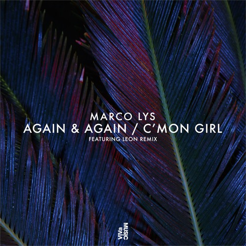 Marco Lys - Cmon Girl