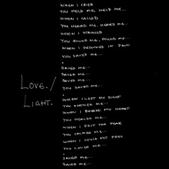 Love. / Light.