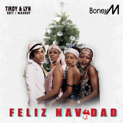 Boney M & Swanky Tunes - In The Feliz Navidad Club (T!RDY & LYN Edit Mashup)