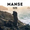 Manse Alone Together Mp3