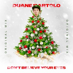 Do You Believe - Duane Bartolo (Original Mix)