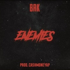 BRK - Enemies - prod.(CashmoneyAP)