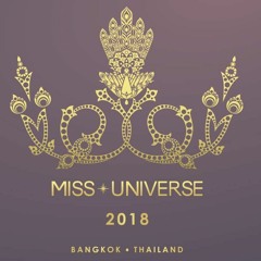 The Colors Of Siam ( Party Version) MissUniverse2018ThemeSong Bangkok Thailand