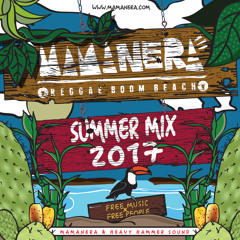 Mamanera Summer Mix 2017 - Heavy Hammer Sound