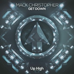 Mack Christopher - Get Down (#UHR010) (Radio Edit)