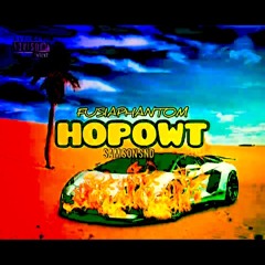 Fusia Phantom_HOPOWT_(prod.Sam Son Snd)