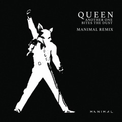 MANIMAL, QUEEN - ANOTHER ONE BITES THE DUST *** FREE DOWNLOAD ***
