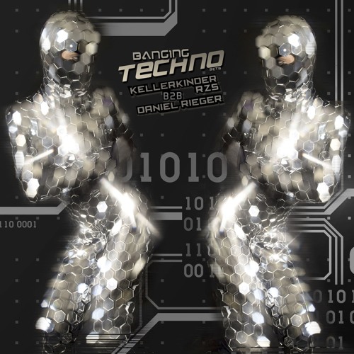 Banging Techno sets 198  >> Kellerkinder RZS B2B Daniel Rieger