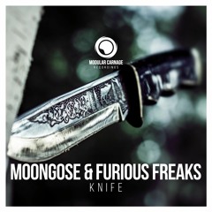 Moongose & Furious Freaks - Knife // Free Download