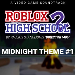 Roblox High School 2 OST - Midnight Theme #1
