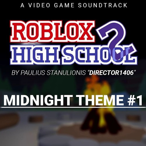 Roblox High School 2 Ost Midnight Theme 1 By Riko Yumiku On