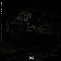 DOLLAR (feat. even keel!)