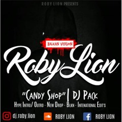 50 CENT - CANDY SHOP (ROBY LION - DJ PACK - BLKN CLUBBANGER VERSION - HYPE INTRO & OUTRO)