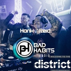 Bad Habits Ep.12 (Live from District)