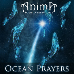 Ocean Prayers (Solstice Mix)