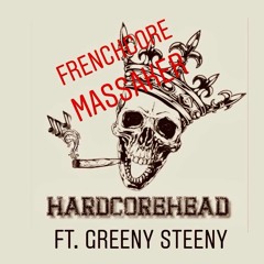 HardcoreHead ft. Greeny Steeny - Frenchcore Massaker