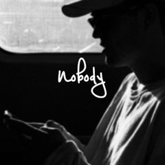 Nobody