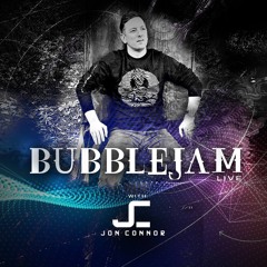 Jon Connor - BUBBLEJAM LIVE - VOL 10