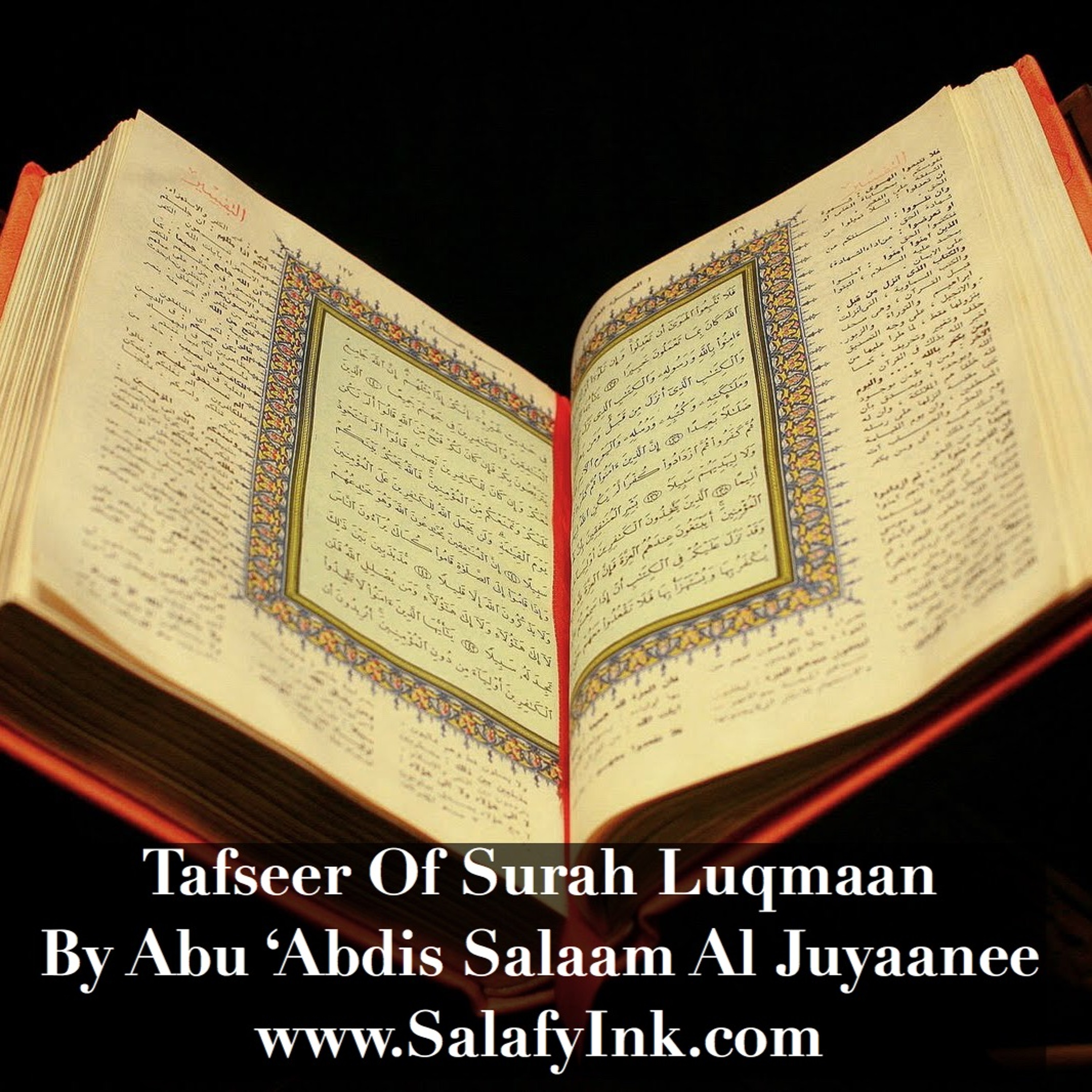 Tafseer Of Surah Luqmaan (Verses 3-4) By Abu ‘Abdis Salaam Al Juyaanee episode artwork