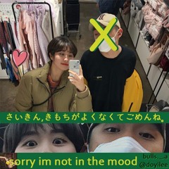 요즘 기분이 안좋아서 미안해 remake (sorry im not in the mood / prod. Blanco)