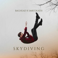 Skydiving ft. smrtdeath