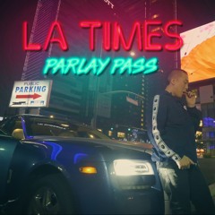 LA Times (Prod. by Beatsmode)