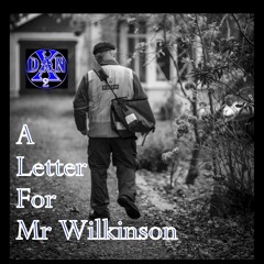 A Letter To Mr Wilkinson