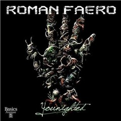 Roman Faero - Younighted (FortyTwo Remix) [FREE DOWNLOAD EDIT]