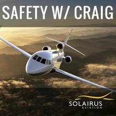 Episode 4: Safety Update with Craig Erickson