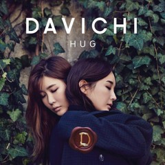DAVICHI (다비치) - Because It's You (그대니까요)