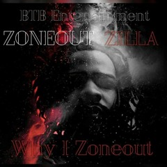 Zoneout Zilla - Meant To Be (Prod. RellyMade)