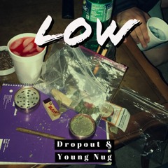 Low
