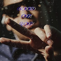 Good on You ( Revland x Cinco)