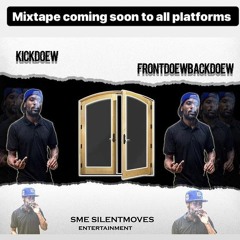 KicKDoew~They Dnt Kno