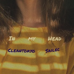 In my Head Ft.Sailec