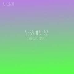 SESSION 32 (SUMMER WALKER COVER )