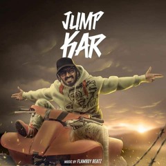 EMIWAY-JUMP KAR (Prod by.Flamboy)™️